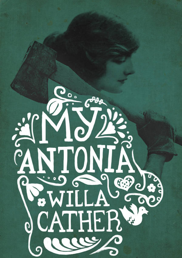 My Ántonia by Willa Cather